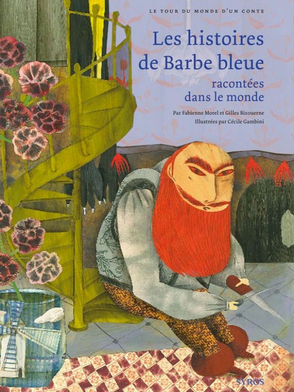 Les histoires de Barbe bleue racontées dans le monde
