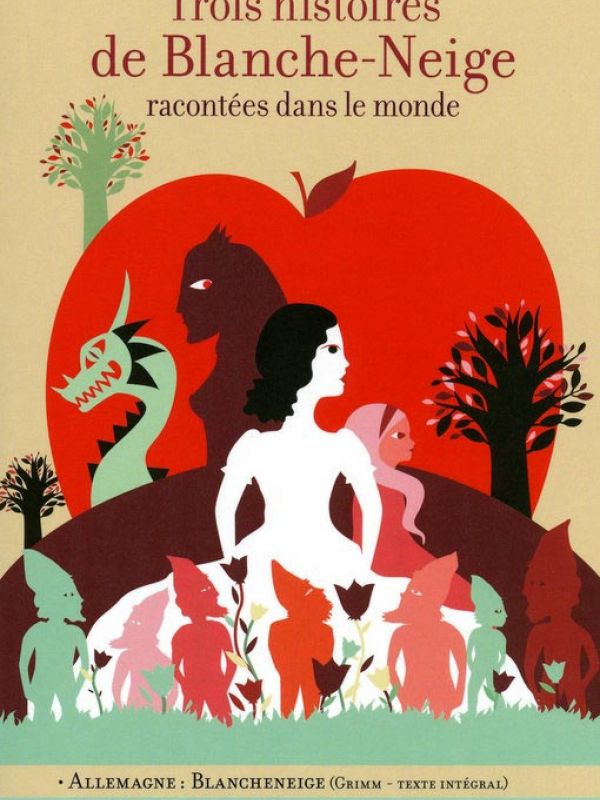 Trois histoires de Blanche-Neige racontées dans le monde